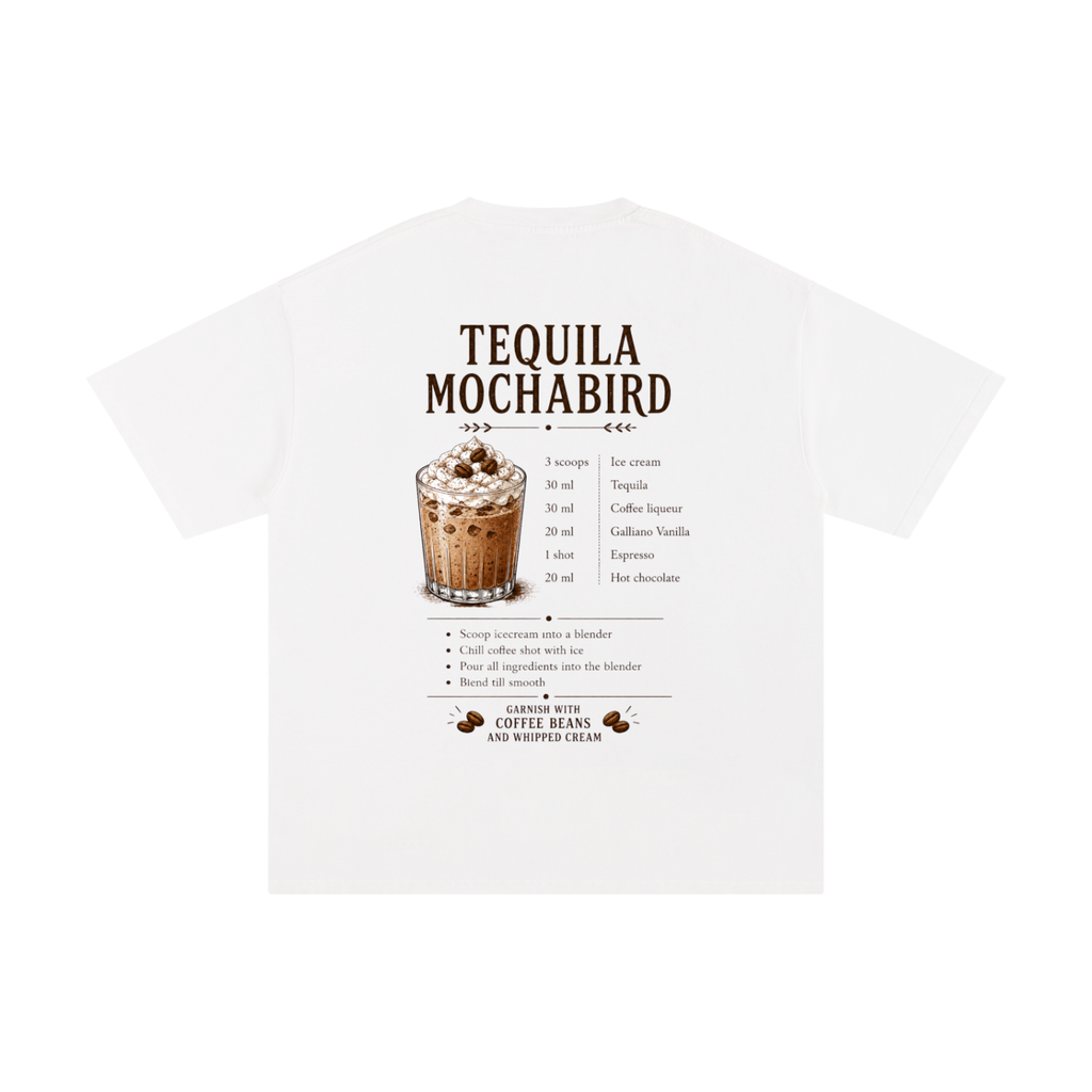 Tequila Mochabird - Cocktail T-Shirt